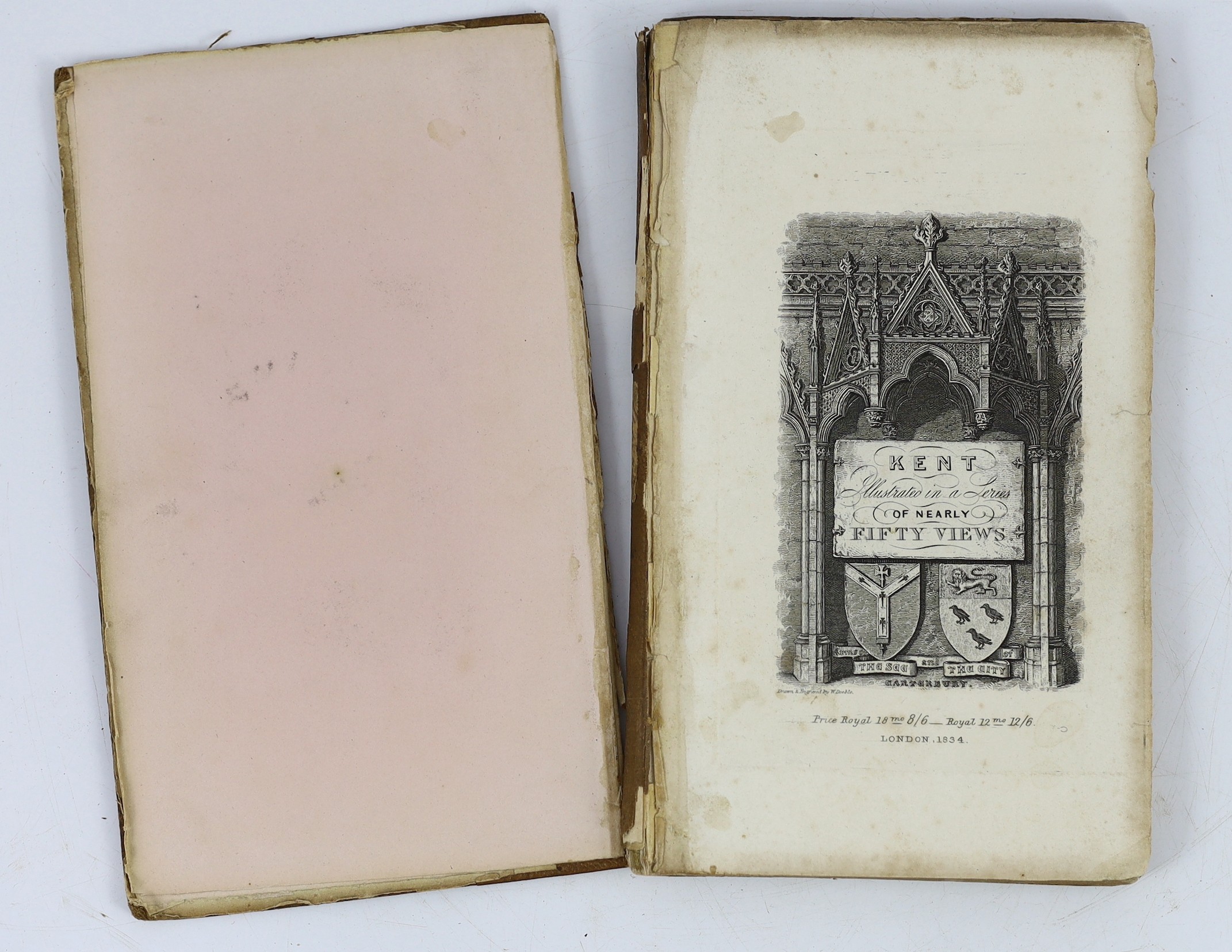 KENT: Excursions in the County of Kent....forming a complete guide for the traveller and tourist....pictorial engraved and printed titles, folded map and folded Canterbury plan, 45 plates; old half calf and marbled board